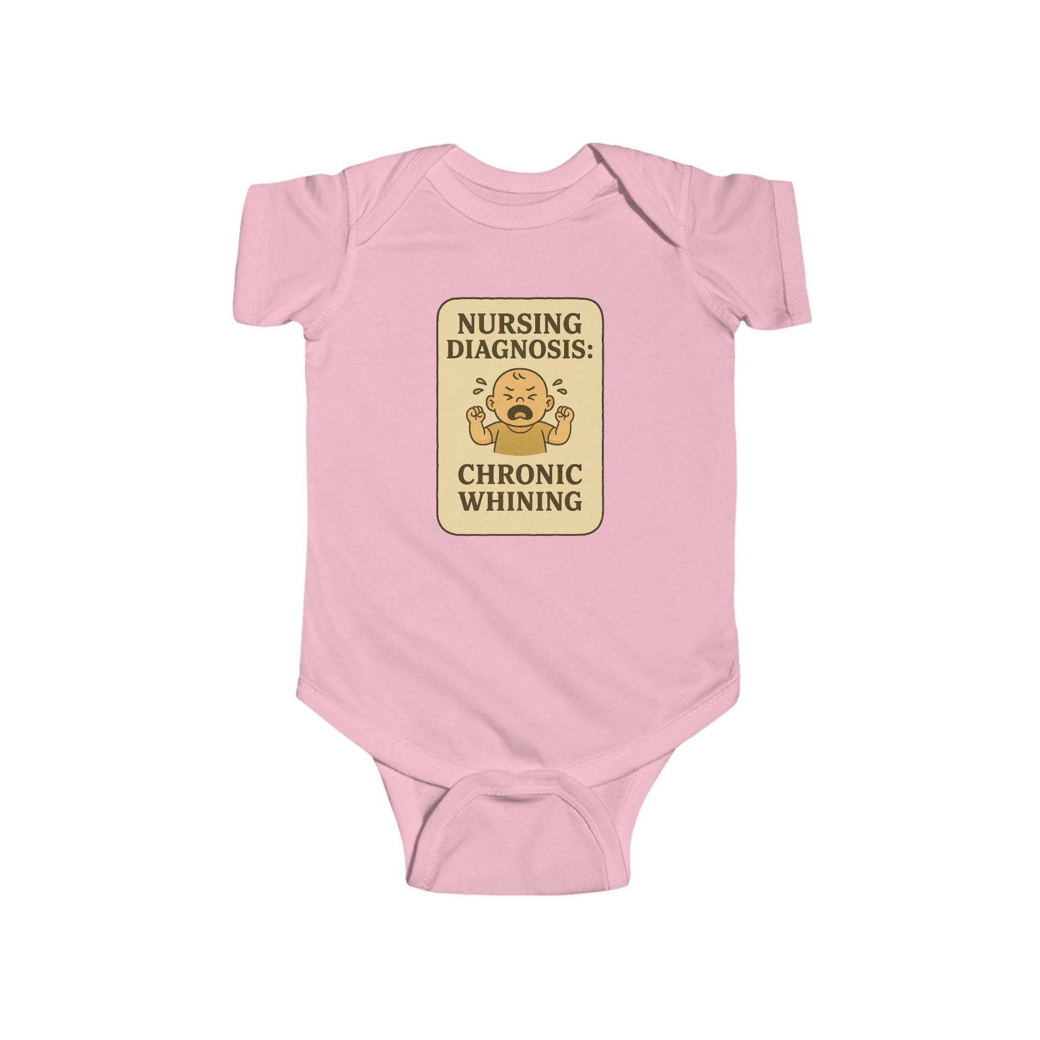 Nursing Diagnosis Chronic Whining Infant Bodysuit | Baby Onesie