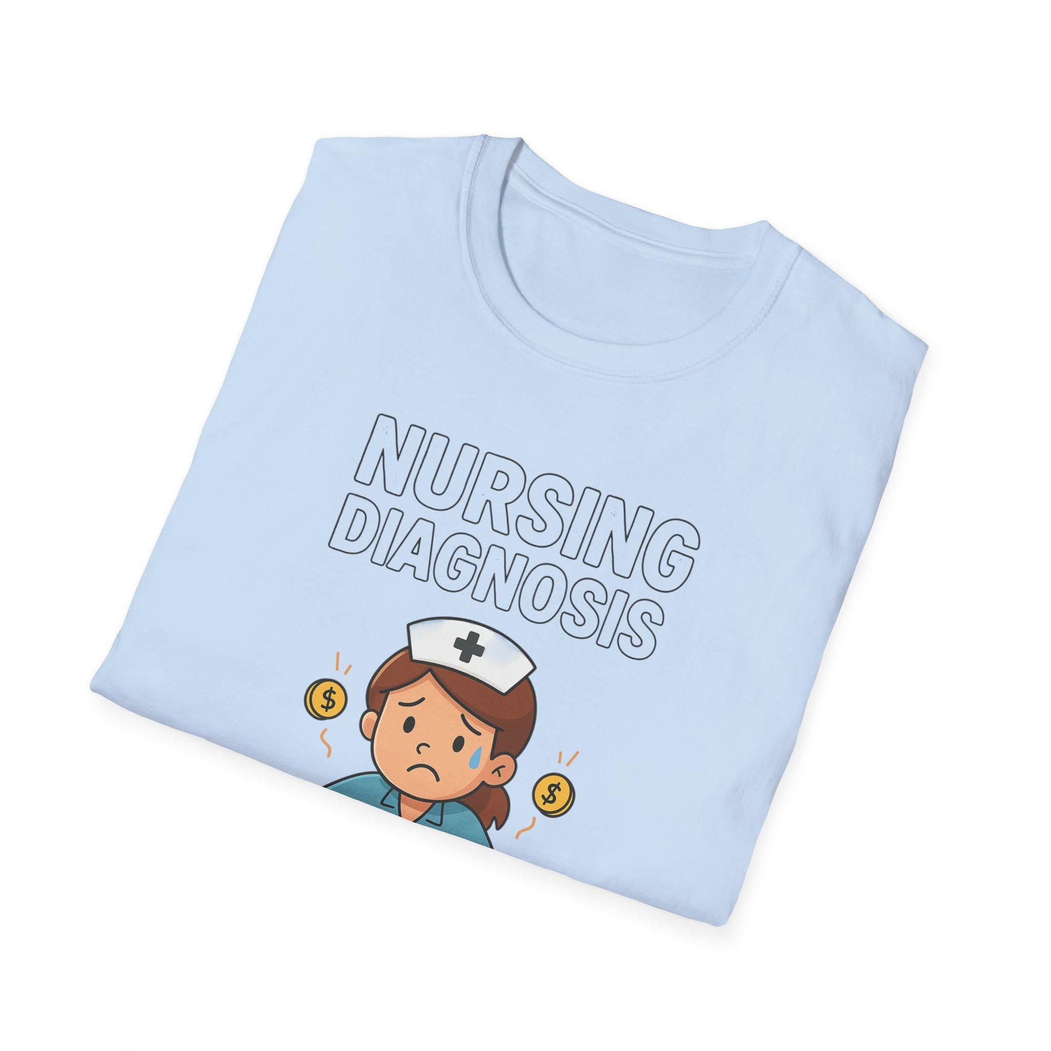 Nursing Diagnosis Tee | Medical Humor, Nurse Gift